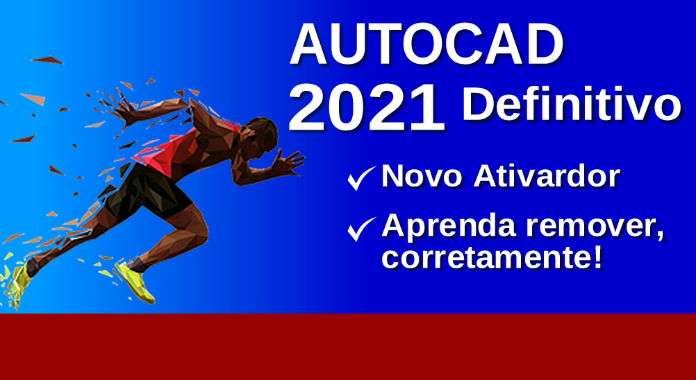 AutoCad2021 novo ativador